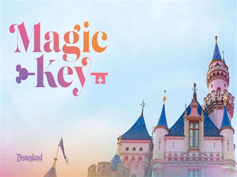 Your Guide to Disneyland's Magic Key Program - WDW Magazine