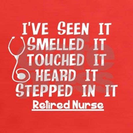 Nurse Retirement Quotes Women's Classic T-Shirt Nurse Retirement Quotes T-Shirt by Gigi ...