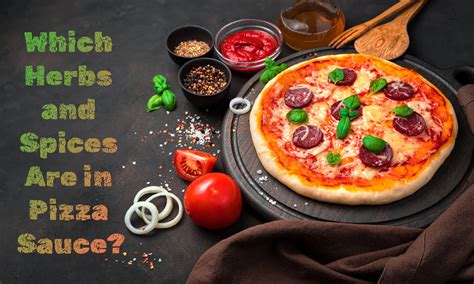 Which Herbs and Spices Are in Pizza Sauce? - The Coconut Mama