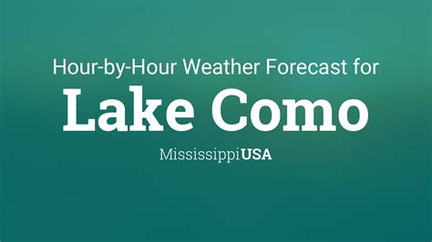 Hourly forecast for Lake Como, Mississippi, USA