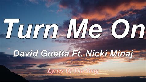 David Guetta - Turn Me On (Lyrics) Ft Nicki Minaj - YouTube