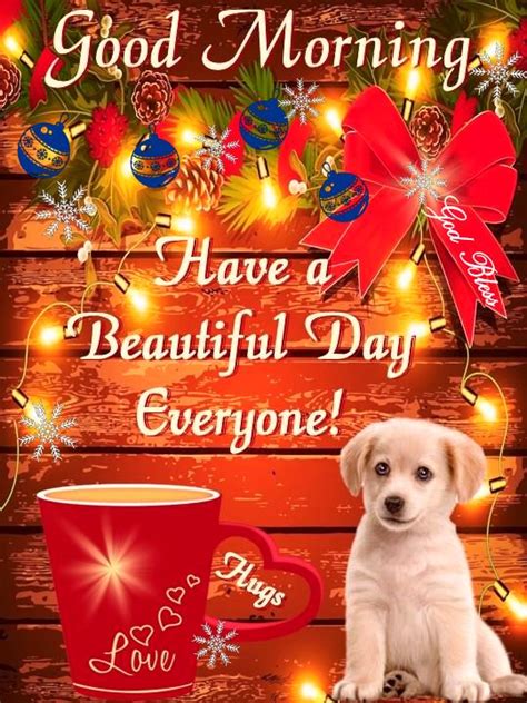 #PL2 #PuppyLove #GoodMorning #December17 2019 | Good morning christmas, Christmas morning quotes ...