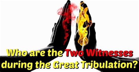 Who are the Two Witnesses during the Great Tribulation? Moses and ...