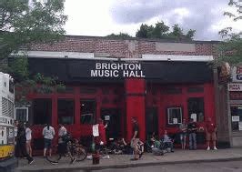 Brighton Music Hall, Boston, MA - Booking Information & Music Venue Reviews