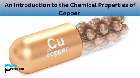 An Introduction to the Chemical Properties of Copper