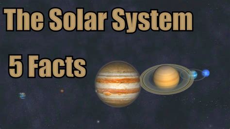 5 Amazing Facts About The Solar System - YouTube