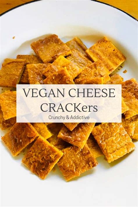 Vegan Cheese CRACKers — The Home Craft