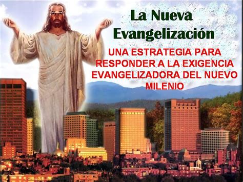 PEQUEÑA CRIATURA DE DIOS: SUJETOS ACTIVOS DE LA NUEVA EVANGELIZACIÓN