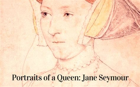 Portraits of a Queen: Jane Seymour - Tudors Dynasty