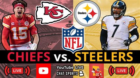 Chiefs vs Steelers Live Streaming Scoreboard, Play-By-Play, Highlights ...