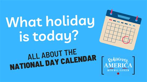 What is the National Day Calendar? | Bill On The Road