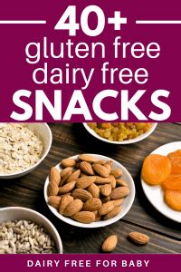 40+ Gluten Free Dairy Free Snacks (Store-Bought Options and Recipes!)