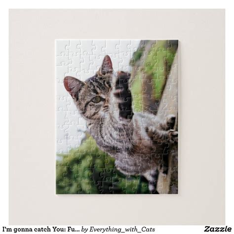 I'm gonna catch You: Funny Cat Jigsaw Puzzle | Zazzle.com | Cat jigsaw ...