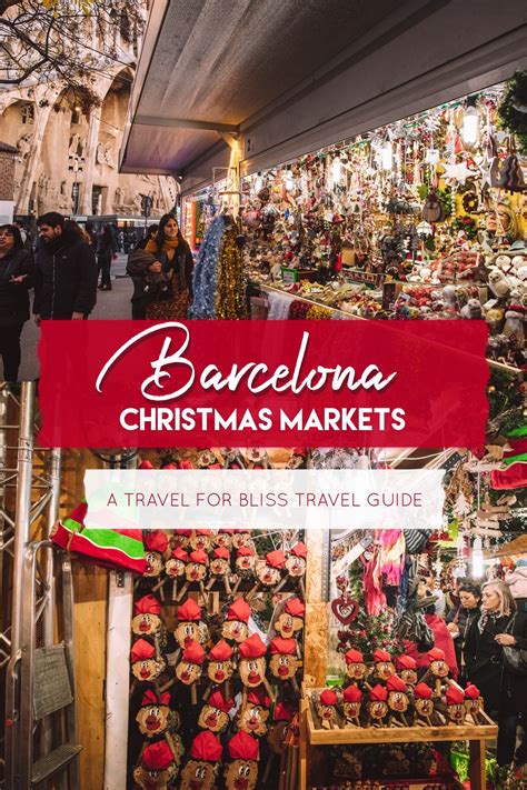 Barcelona Christmas Markets | Travel For Bliss | Christmas destinations ...