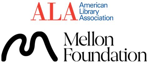 American Library Association Announces New $5.5 Million Transformational Grant From the Mellon ...