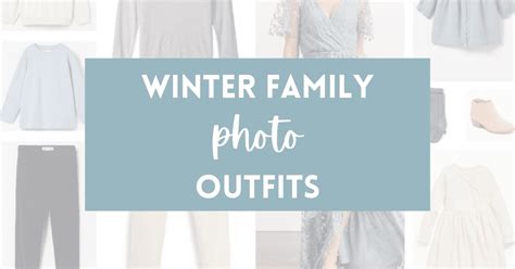 Winter Family Photo Outfits for Gorgeous, Timeless Pictures - Radiantly ...