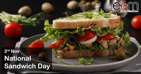 3rd November: National Sandwich Day - Explainer Video Makers