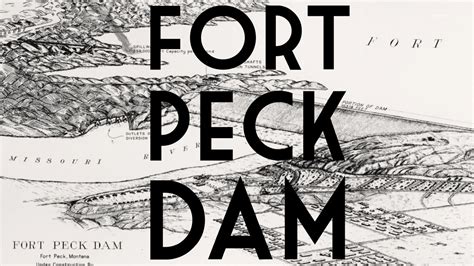 Fort Peck Dam (Montana) | PBS LearningMedia