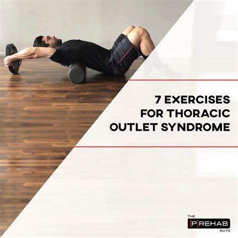 Exercises For Thoracic Outlet Syndrome – [𝗣]𝗥𝗲𝗵𝗮𝗯