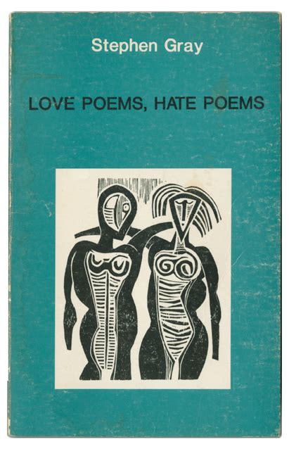 Love poems, hate poems | Cecil Skotnes