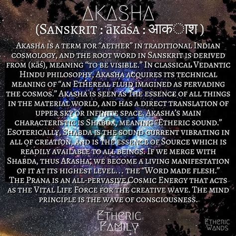 Akasha (Sanskrit ākāśa आकाश ) Akasha is a term for “aether” in ...