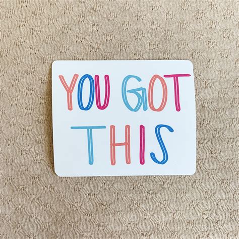 You Got This Sticker 3x2.5 in Vinyl Sticker for Laptop | Etsy