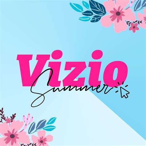 Vizio Summer