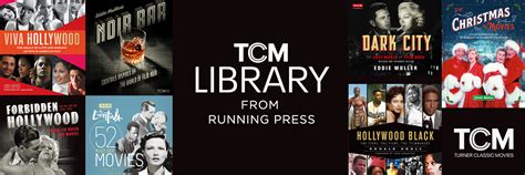 Turner Classic Movies from Running Press | Hachette Book Group