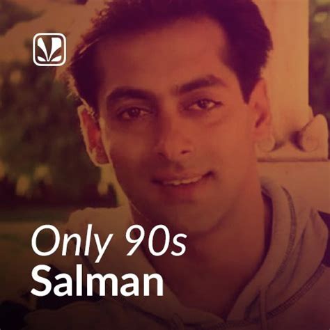 Salman Khan 90s Songs | Best of 90s Bollywood - JioSaavn