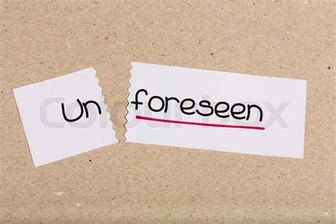 Sign with word unforeseen turned into foreseen | Stock image | Colourbox