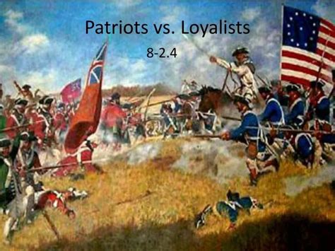 patriot versus loyalist