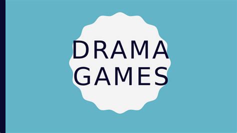 Drama Games | Teaching Resources