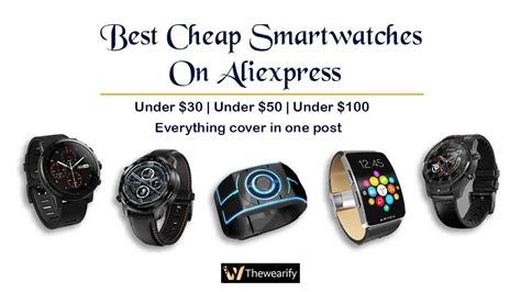 Best Cheap Smartwatches On Aliexpress | Under $30, 50, 100