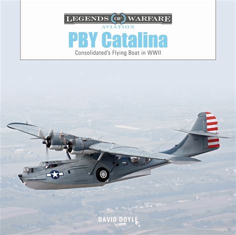 PBY Catalina: Consolidated’s Flying Boat in WWII | Peribo