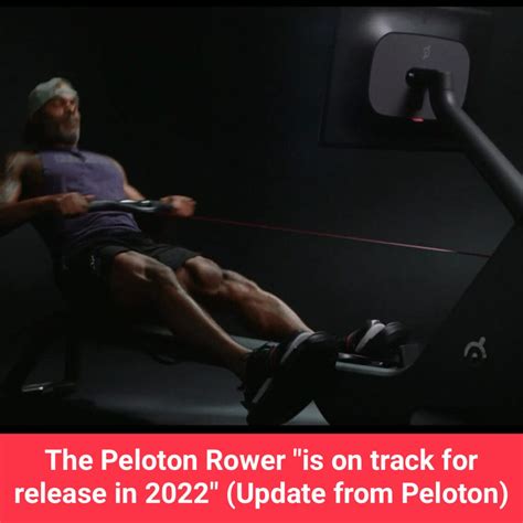 The Peloton Rower "is on track for release in 2022" (Update from Peloton) - Peloton Buddy