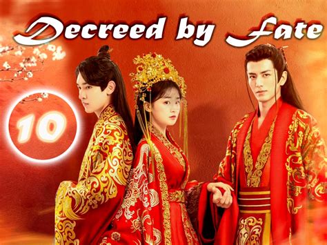 Watch Decreed By Fate | Prime Video