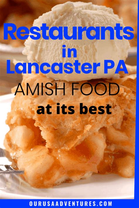 Restaurants in Lancaster PA Amish Food at it’s Best – OurUSAAdventures.com