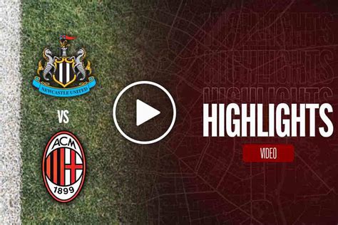 Highlights Newcastle-Milan: la sintesi del match di Champions (VIDEO)