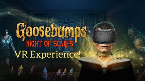 Goosebumps is Back, But in VR! | Goosebumps Night of Scares [VR ...