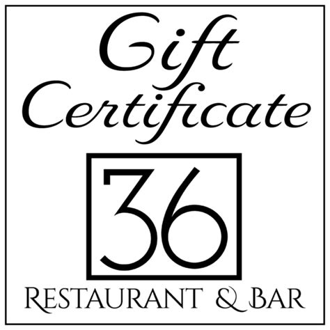 Gift Certificates – 36 Restaurant & Bar