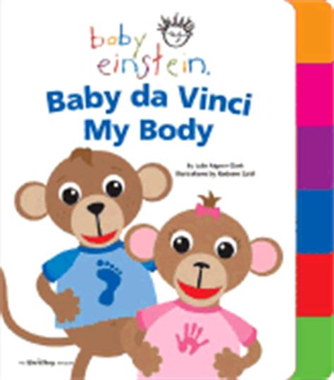 Baby Einstein: Baby Da Vinci - My Body book by Parke Godwin, Julie Aigner-Clark (From an idea by ...