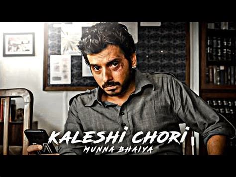 Kaleshi Chori - Munna Bhaiya Edit | Kaleshi Chori Song Edit | Munna ...