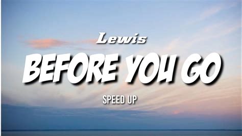 BEFORE YOU GO - LEWIS CAPALDI - YouTube