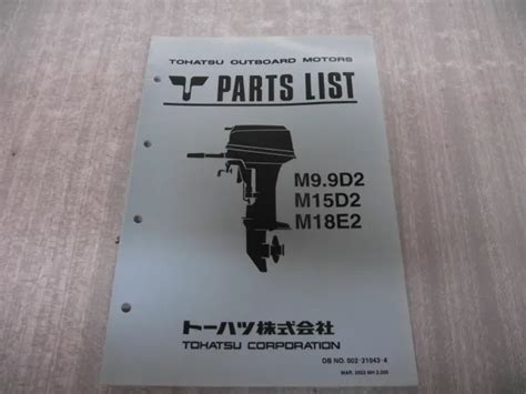 TOHATSU OUTBOARD MOTOR OEM parts list catalog M9.9D2, M15D2, M18D2 models Used. EUR 26,88 ...