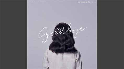 Goodbye - YouTube Music