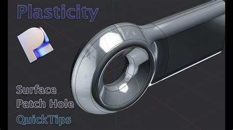 Plasticity 3D Tutorial | Advanced Surface Modeling | Patch Holes (Quicktip17) - YouTube