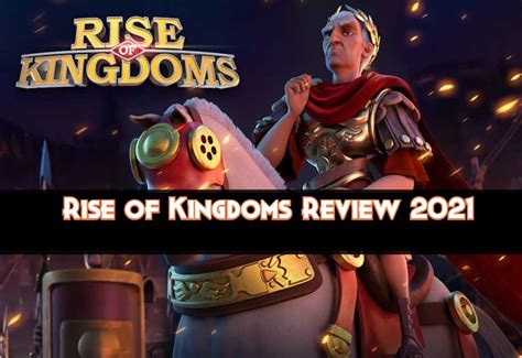 Rise of Kingdoms Review 2024 - Is Rise of Kingdoms good? - Rise of ...