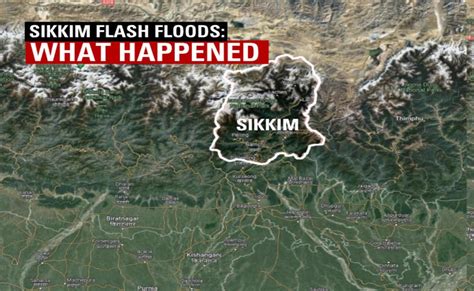 Sikkim Flood, Sikkim Floods: How Sikkim Flash Flood Happened: Explained ...