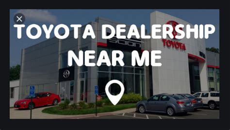 Toyota Dealership Near Me