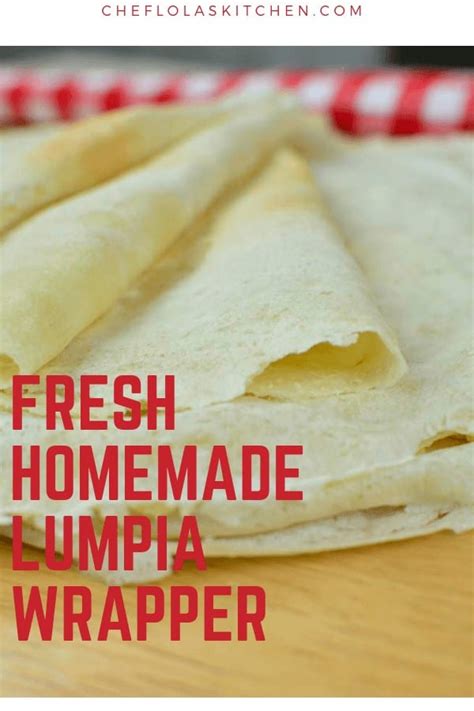 Lumpia Wrappers - Spring Roll Wrappers (VIDEO) | Chef Lola's Kitchen